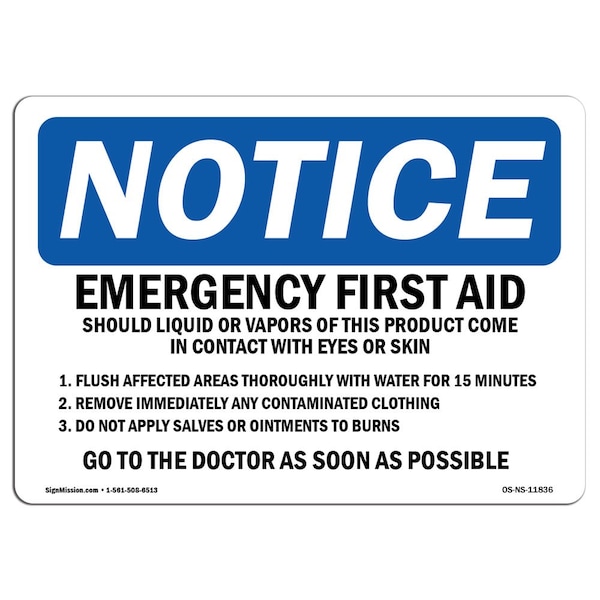 OSHA Notice Sign, 3.5" H, Emergency First Aid Should Liquid Or Vapors Sign, Landscape, 10PK